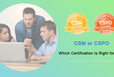CSM or CSPO - Which Certification Is Right for You
